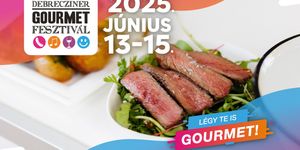 Debrecziner Gourmet Fesztivál 2025 Debrecen