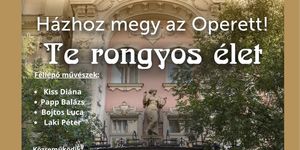 Operett est Hajdúszoboszlón, Te rongyos élet című operettgála a Művelődési Központban