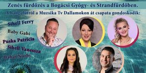 Medence buli 2025. Zenés fürdőzés a Bogácsi Gyógy- és Strandfürdőben