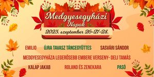 Medgyesegyházi Napok 2025