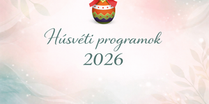 Sümeg Húsvét 2026 - Ünnepi programok, események, rendezvények