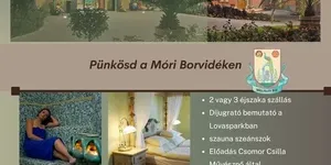Pünkösdi hosszú hétvége Mór 2026 - Várjuk a Hétkúti Wellness Hotelben a varázslatos Móri Borvidéken