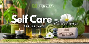 Self-Care Day Hévíz 2026 - "Énidő napok" wellness hétvége Bonvital Hotel