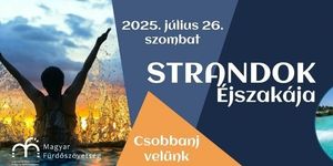 Strandok Éjszakája Lenti 2025