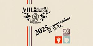 Bátaszéki Bornapok 2025
