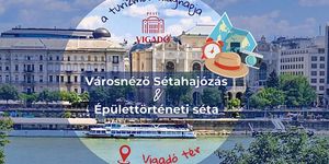 Turizmus Világnapi sétahajózással egybekötött Mesél a Vigadó épülettörténeti séta Budapesten