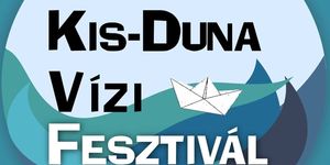 Kis-Duna Vízi Fesztivál 2025 Ráckeve