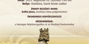 2025. Augusztus 20. Orosháza. Államalapítás ünnepe
