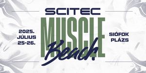 Scitec Muscle Beach 2025 Siófok, Plázs