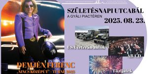 Születésnapi Utcabál Gyál 2025