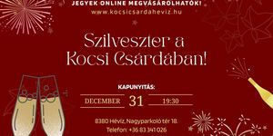 Hévízi Szilveszter 2025. Svédasztalos vacsorával és élőzenével a Kocsi Csárdában