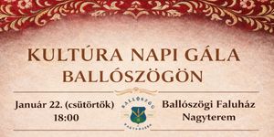 Magyar Kultúra Napja Ballószög 2026