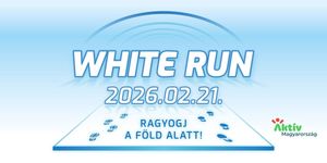 Föld alatti futás 2026. White Run élményfutás Budapesten