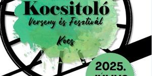 Kocsitoló Verseny és Fesztivál Kocs 2025