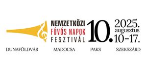 Nemzetközi Fúvós Napok Fesztivál 2025 Pakson és környékén