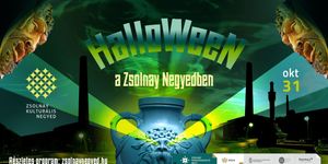 Pécs Halloween 2025. Halloween a Zsolnay Negyedben