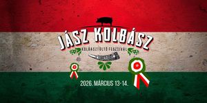 Jász Kolbásztöltő Fesztivál 2026 Jászberény