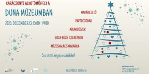 Karácsonyi kézműves programok 2025 Esztergom. Ünnepi alkotóműhely a Duna Múzeumban