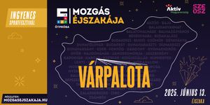 Várpalotai programok 2025. Fesztiválok, események, rendezvények