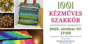 Kézműves foglalkozás Lajosmizse 2025. Szakkörök gyerekeknek és felnőtteknek
