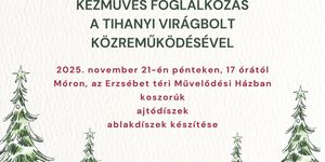 Kézműves foglalkozás Móron, adventi készülődés az Erzsébet téri Művelődési Házban