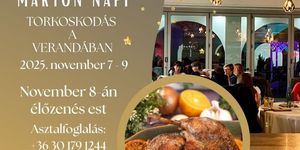Márton-napi libavacsora Tata 2025. Márton-napi Vigasságok a Verandában