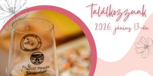 Nyitott Pincék Napja 2026 Gyöngyöstarján