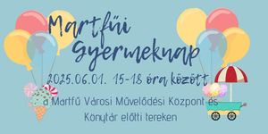 Gyereknap Martfű 2025