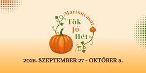 Tök Jó Hét Martonvásár 2025