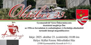 2025. Október 23. Gyomaendrőd. Ünnepi megemlékezés
