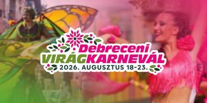 Virágkarnevál Debrecen 2026