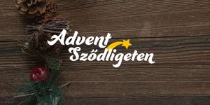 Advent Sződliget 2025. Ünnepi programok, események, rendezvények