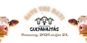 Szigetközi Gulyahajtás Dunaszeg 2026