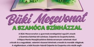 Büki Mesevonat a Szamóca Színházzal 2025