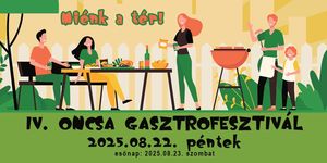 Oncsa Gasztrofesztivál 2025 Baja