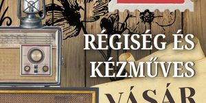 Tiszafüredi Régiségvásár és Kézműves vásár 2026