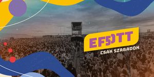 EFOTT Fesztivál 2026. Egyetemisták és Főiskolások Országos Találkozója