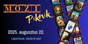 Lajosmizse Mozi 2025. Mozipiknik az Iskola-tónál