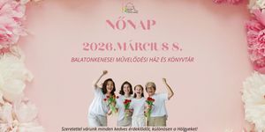 Városi Nőnap Balatonkenese 2026