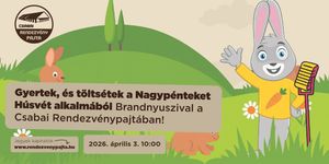 Húsvét Békéscsaba 2026. Húsvéti programok a Rendezvénypajtában