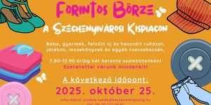 Forintos Börze Kecskemét 2025. Adok-veszek használt holmi börze