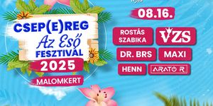 Csepereg az Eső Fesztivál Csepreg 2025