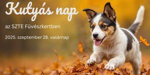 Kutyás nap Szeged 2025. Kutyás Nap a SZTE Füvészkertben