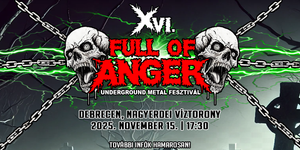 Underground Metál Fesztivál 2025 Debrecen. Full Of Anger Underground Metal Fesztivál