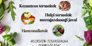 Kirakodóvásár Tiszaszalka 2025. Kézműves termékek, helyi termelők mezőgazdasági javai, haszonállatok