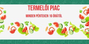 Termelői piac Felsőjánosfa 2025