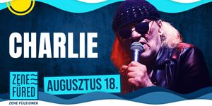 Charlie koncert Balatonfüred 2025 