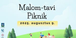 Malom-tavi Piknik 2025 Zalaegerszeg