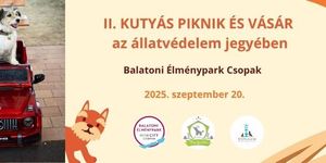 Kutyás piknik és vásár a Balatoni Élményparkban Csopakon