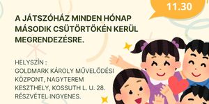Családi program Keszthely 2025. Színes programok a Goldmark Károly Művelődési Központban